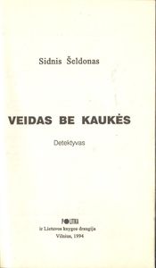 Veidas Be Kaukės