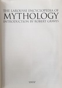 The Larousse Encyclopedia of Mythology