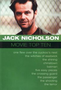 Jack Nicholson: Movie Top Ten