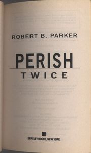 Perish Twice