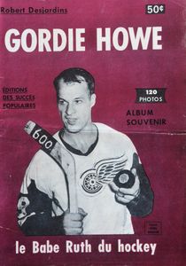 Gordie Howe, le Babe Ruth du Hockey