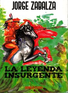 La Leyenda Insurgente