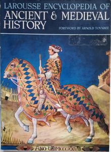 Larousse Encyclopedia of Ancient and Medieval History