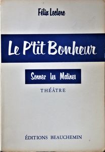 Le P'tit Bonheur - Sonnez les Matines