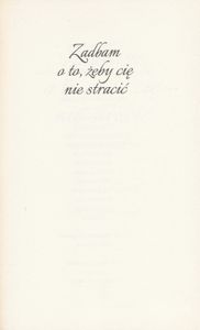 Zadbam o To, Żeby Cię Nie Stracić