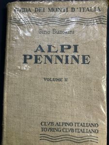 Guida dei Monti d'Italia - Alpi Pennine - Volume II