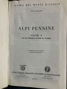 Guida dei Monti d'Italia - Alpi Pennine - Volume II