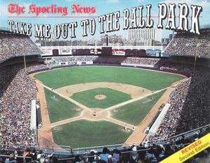 The Sporting News: Take Me Out To The Ball Park