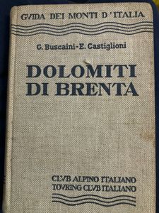 Guida dei Monti d'Italia - Dolomiti di Brenta