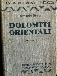 Guida dei Monti d'Italia - Dolomiti Orientali - Volume II