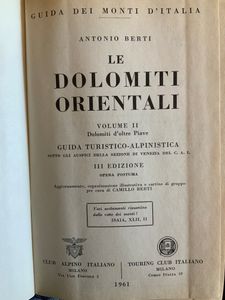 Guida dei Monti d'Italia - Dolomiti Orientali - Volume II