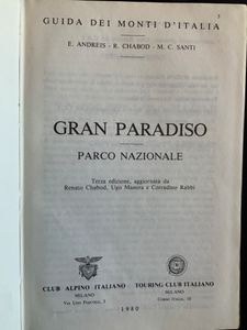 Guida dei Monti d'Italia - Gran Paradiso - Parco Nazionale