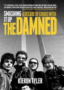 Smashing It Up: A Decade of Chaos with The Damned