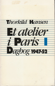 Et atelier i Paris 1 - Dagbog 1947-52