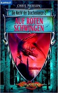 Die Nacht Der Drachenlanze 2: Auf Roten Schwingen