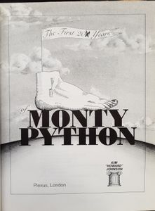 The First 200 Years of Monty Python