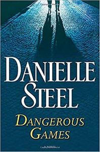 Dangerous Games
