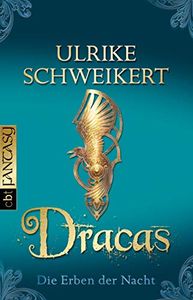 Die Erben Der Nacht: Dracas