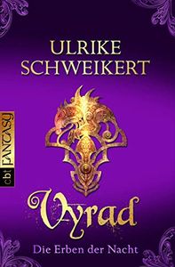 Die Erben Der Nacht: Vyrad