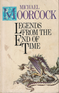 Legends from the End of Time
