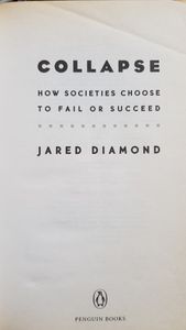 Collapse: How Societies Choose to Fail or Survive