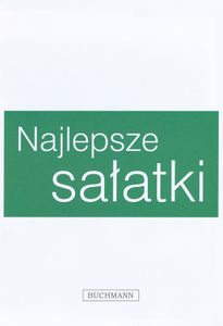 Najlepsze Sałatki