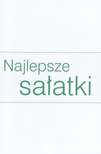 Najlepsze Sałatki