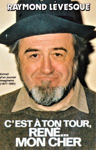 C'est à ton Tour, René...Mon Cher