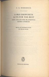 Lord Emsworth Acts for the Best: The Collected Blandings Short Stories