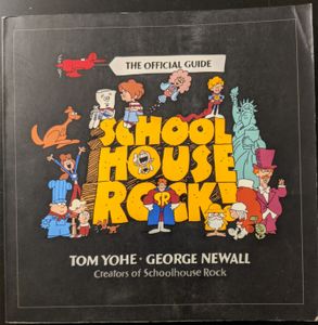 Schoolhouse Rock!: The Official Guide