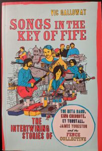Songs In The Key Of Fife: The Intertwining Stories Of