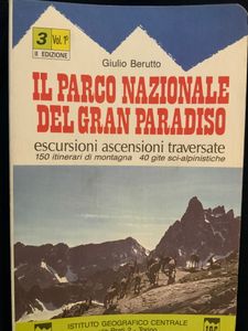 Il Parco Nazionale del Gran Paradiso - Vol 1°