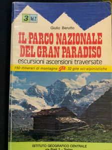 Il Parco Nazionale del Gran Paradiso - Vol 2°
