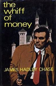 The Whiff of Money