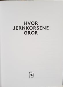 Hvor jernkorsene gror