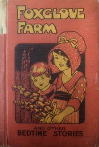 Foxglove Farm, and other Bedtime Stories