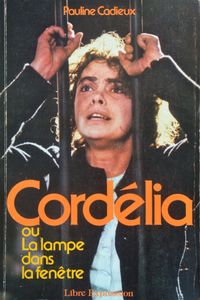 Cordélia ou La Lampe Dans la Fenêtre