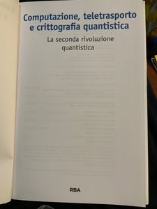 Computazione, teletrasporto e crittografia quantistica. La seconda rivoluzione quantistica
