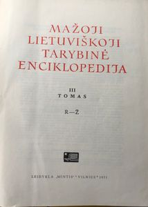 Mažoji Lietuviškoji Tarybinė Enciklopedija. III Tomas. R-Ž