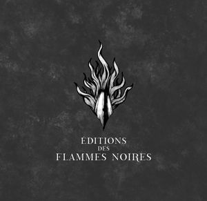 Editions des Flammes Noires