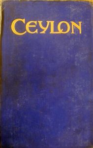 Ceylon, Its History, People, Commerce, Industries and Resources