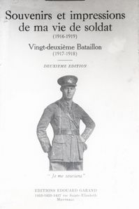 Souvenirs et Impressions de ma Vie de Soldat (1916-1919)