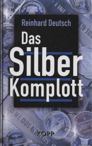 Das Silberkomplott