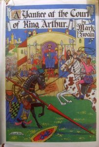 A Yankee at the Court of King Arthur