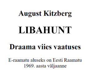 Libahunt: Draama viies vaatuses