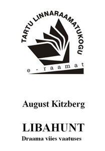 Libahunt: Draama viies vaatuses