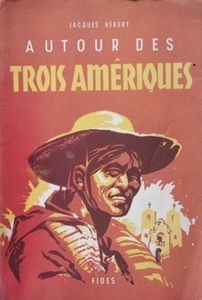 Autour des Trois Amériques