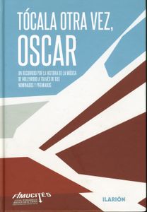 Tócala Otra Vez, Oscar