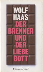 Der Brenner und der liebe Gott