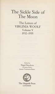The Sickle Side of the Moon: Collected Letters V, 1932–35